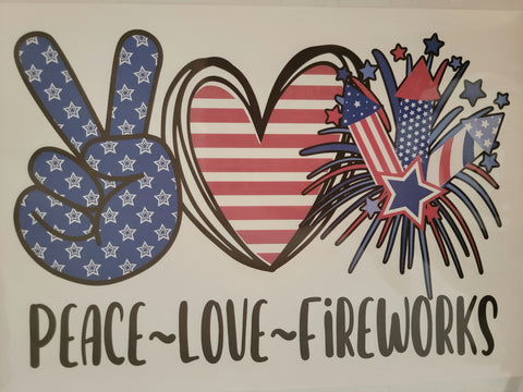 Peace Love Fireworks